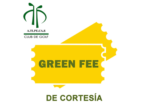 Green Fee de Cortesía Atipecas Club de Golf
